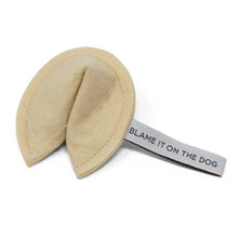 Load image into Gallery viewer, Fortune Cookie - Blame it on the Dog Catnip Toy
